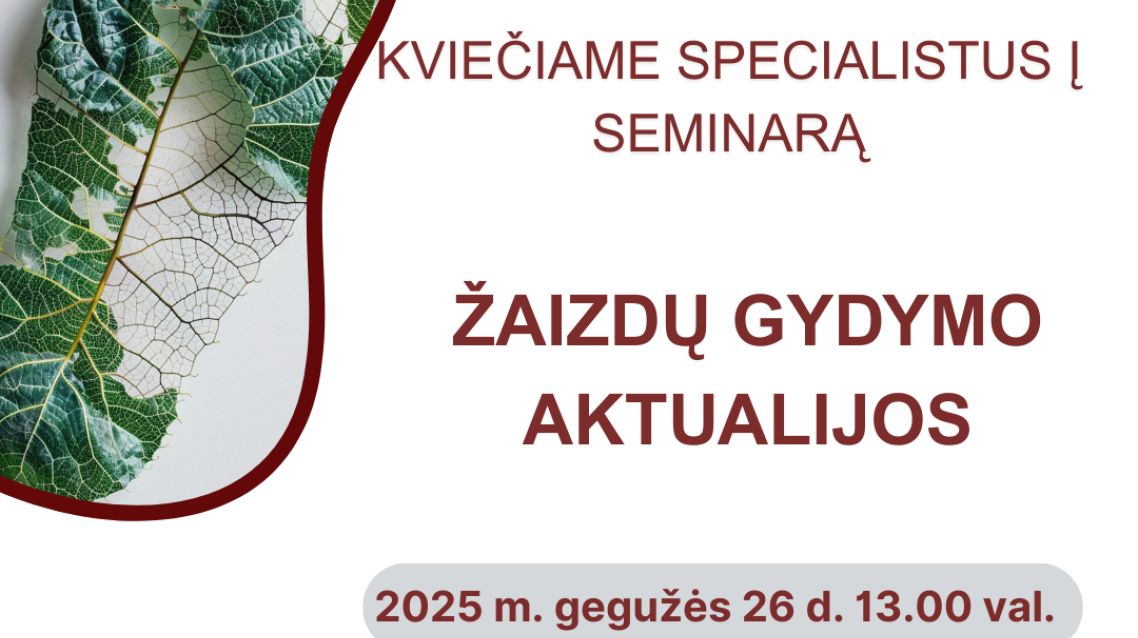 Kviečiame specialistus į seminarą „Žaizdų gydymo aktualijos" (gegužės 26 d. 13.00 val.)
