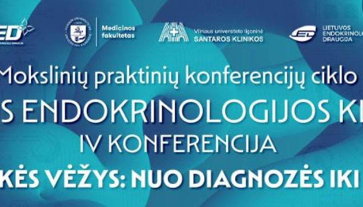 Konferencija „Skydliaukės vėžys: nuo diagnozės iki gydymo“