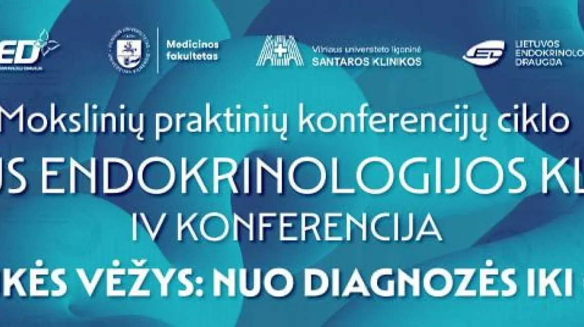 Konferencija „Skydliaukės vėžys: nuo diagnozės iki gydymo“